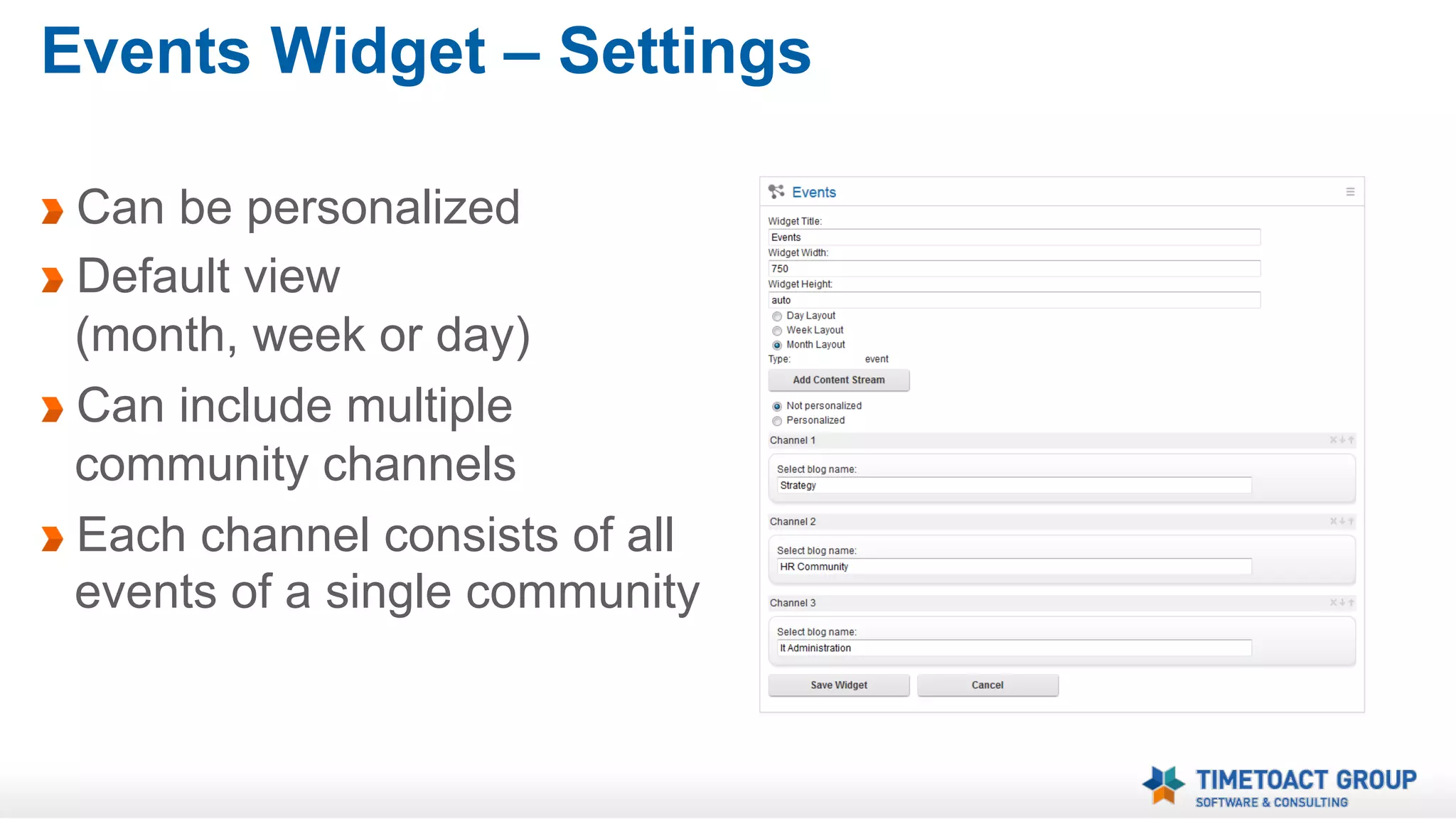 Events Widget – Embedded Experience
Embedded
Experience with
attendees and
comments
Mouse-Over with
short description

 