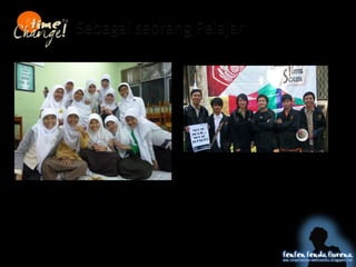 ? Sebagai seorang Pelajar
 