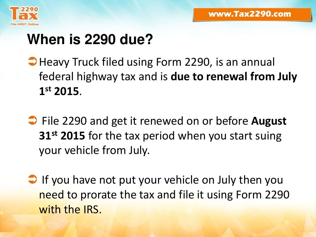 Time to renew form 2290 the heavy vehicle use tax