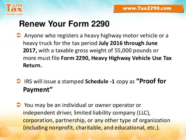 time to renew form 2290 heavy vehicle use tax for 2016 17 irs form 2290 schedule 1