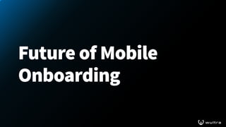 Time to Rethink Mobile Onboarding