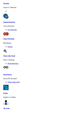 The Rules

Lucian A. Bebchuk




Standard Deduction

Victor Fleischer

      @vicfleischer




China 中国 Insider


Bill Bis...