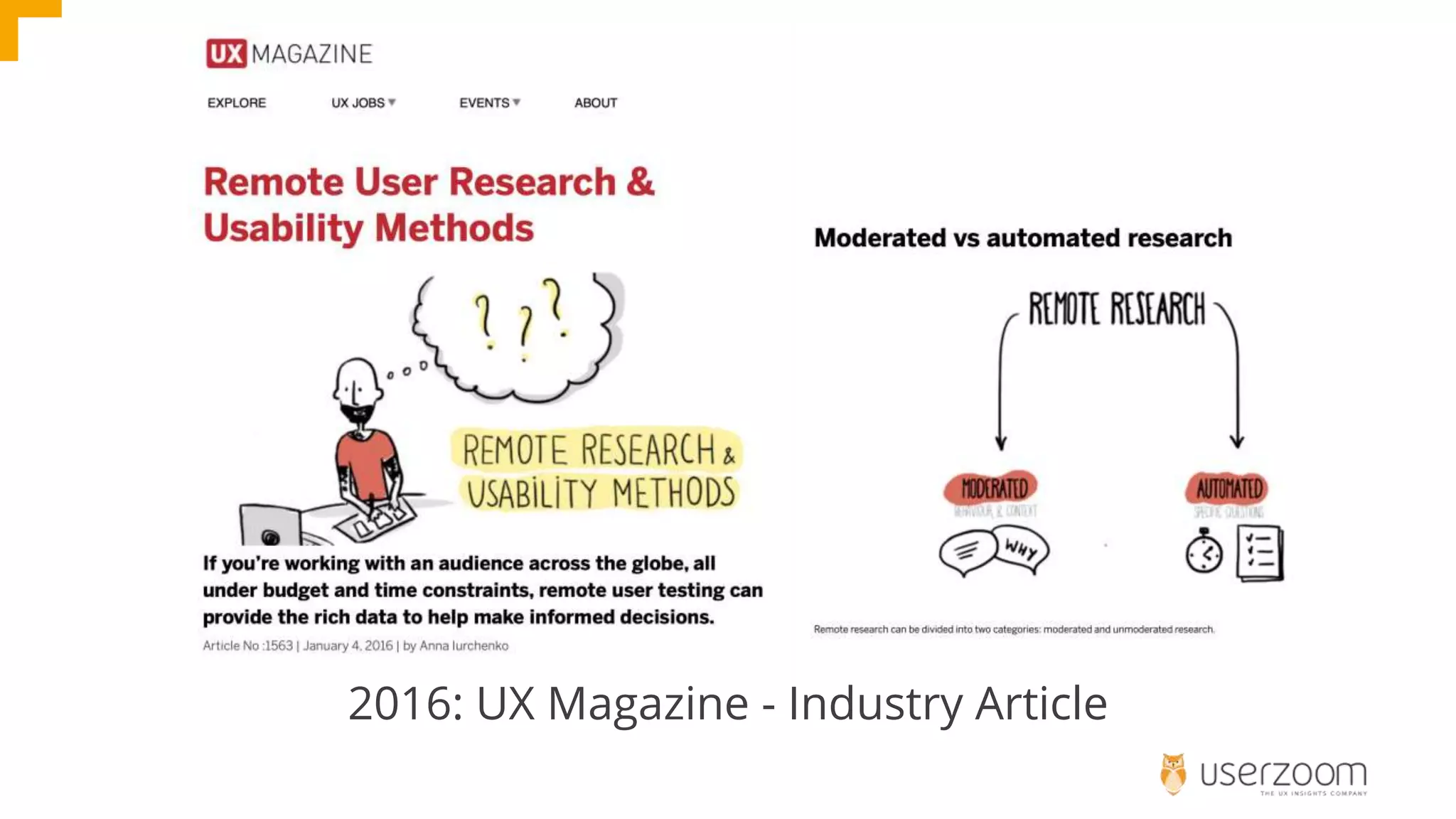 2016: UX Magazine - Industry Article
 