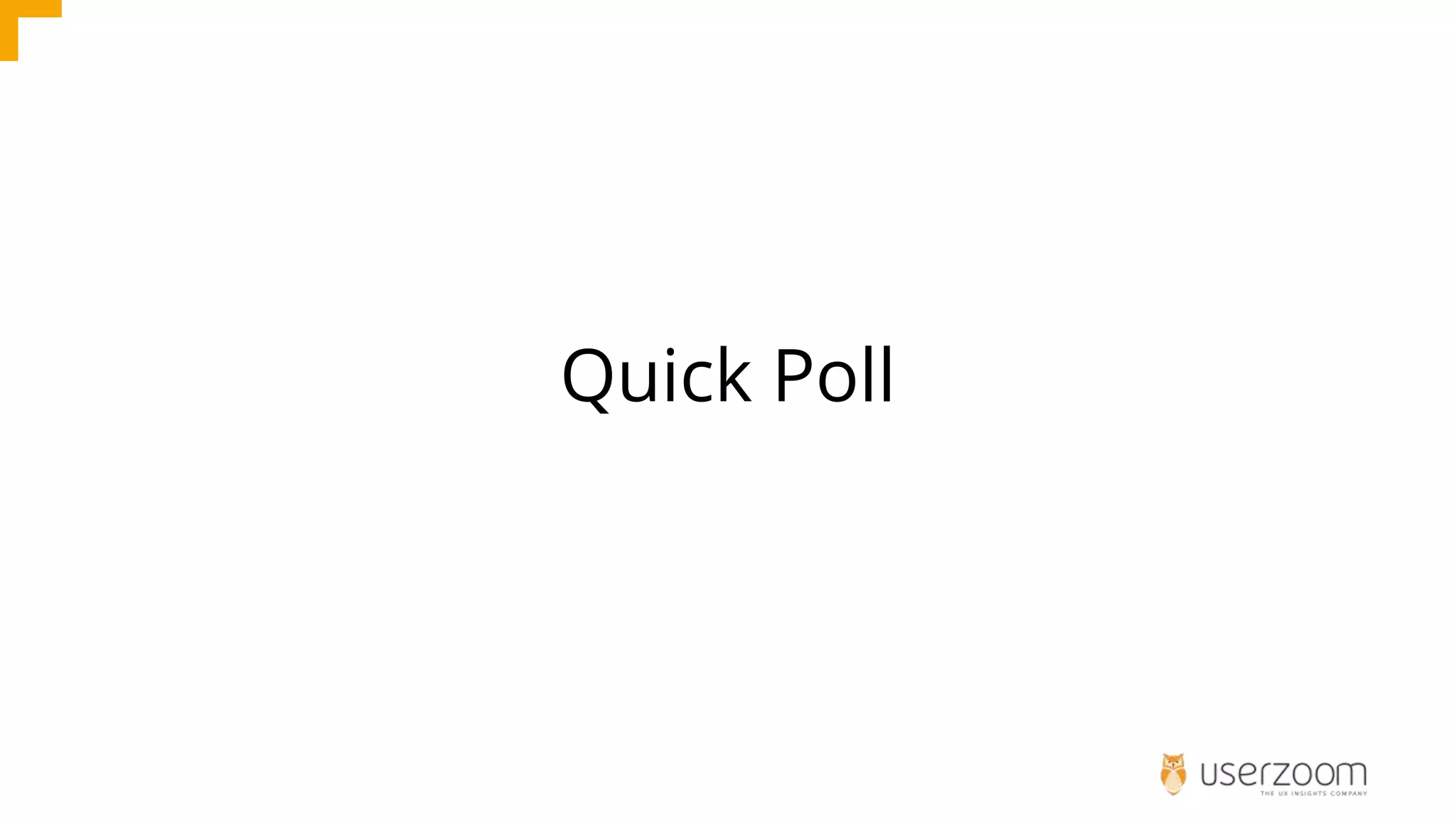 Quick Poll
 