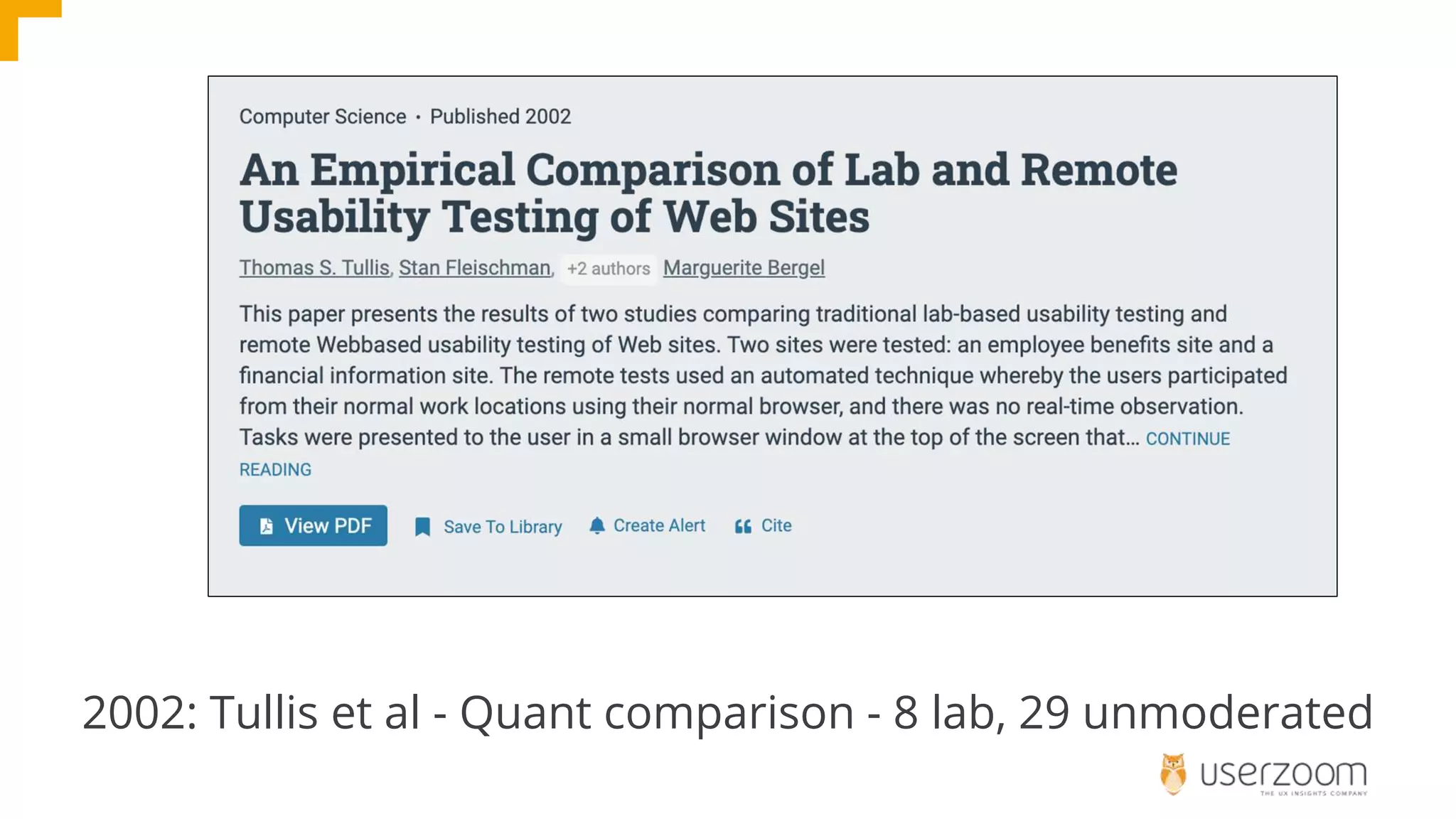 2002: Tullis et al - Quant comparison - 8 lab, 29 unmoderated
 