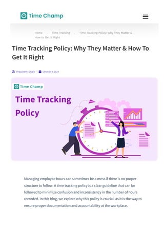 Time Tracking Policy: Why They Matter & How to Get It Right | PDF