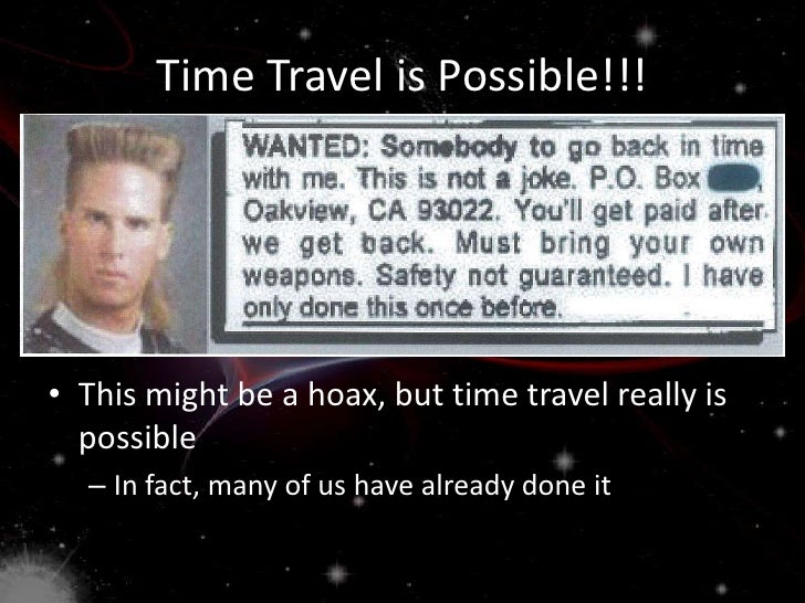 Possibility Of Time Travel Backwards Possibility Of Time Travel Backwards