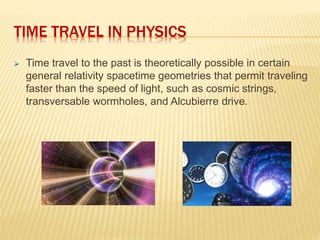 Time travel | PPTX | Physics | Science