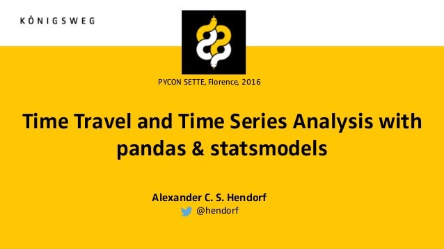 Time Travel And Time Series Analysis With Pandas Statsmodels