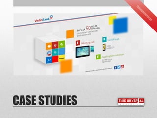 CASE STUDIES
 