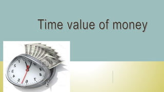 Time value of money | PPT