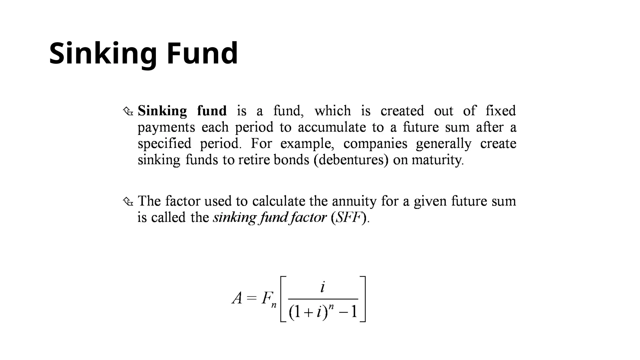 Sinking Fund
 