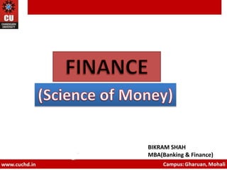 BIKRAM SHAH
MBA(Banking & Finance)
 
