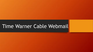 Time Warner Cable Webmail
 
