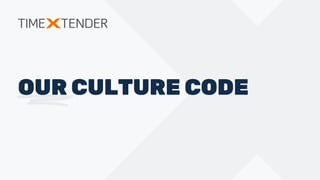 OUR CULTURE CODE
 