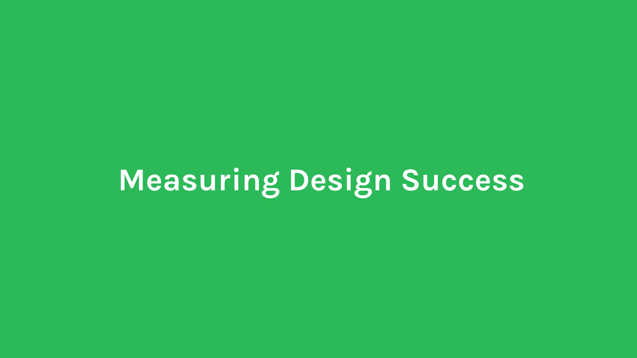 Measuring Design Success Tim Gale PPT