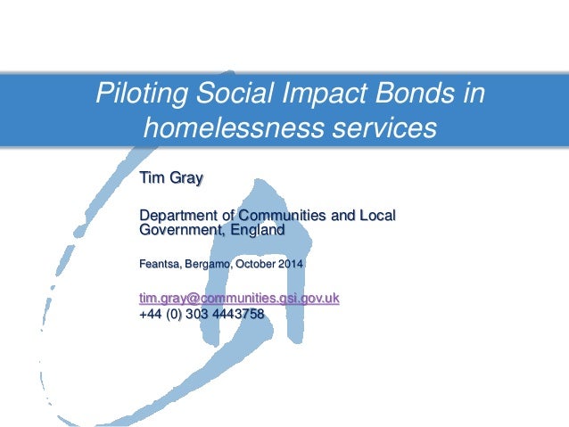 Piloting Social Impact Bonds In Homelessness Services