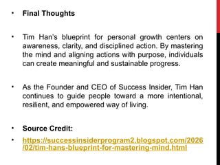Tim Han’s Blueprint for Mastering the Mind and Designing a Purpose ...