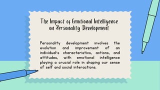 The Interplay of Emotional Intelligence and Personality Development ...