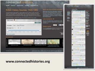 www.connectedhistories.org
 