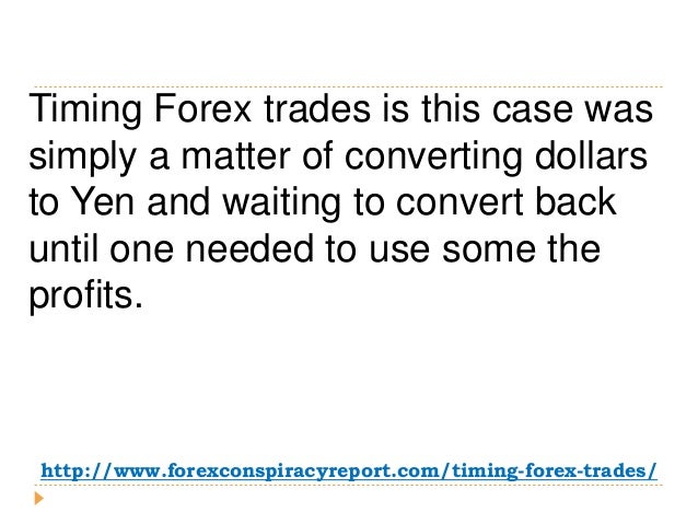 Forex timing