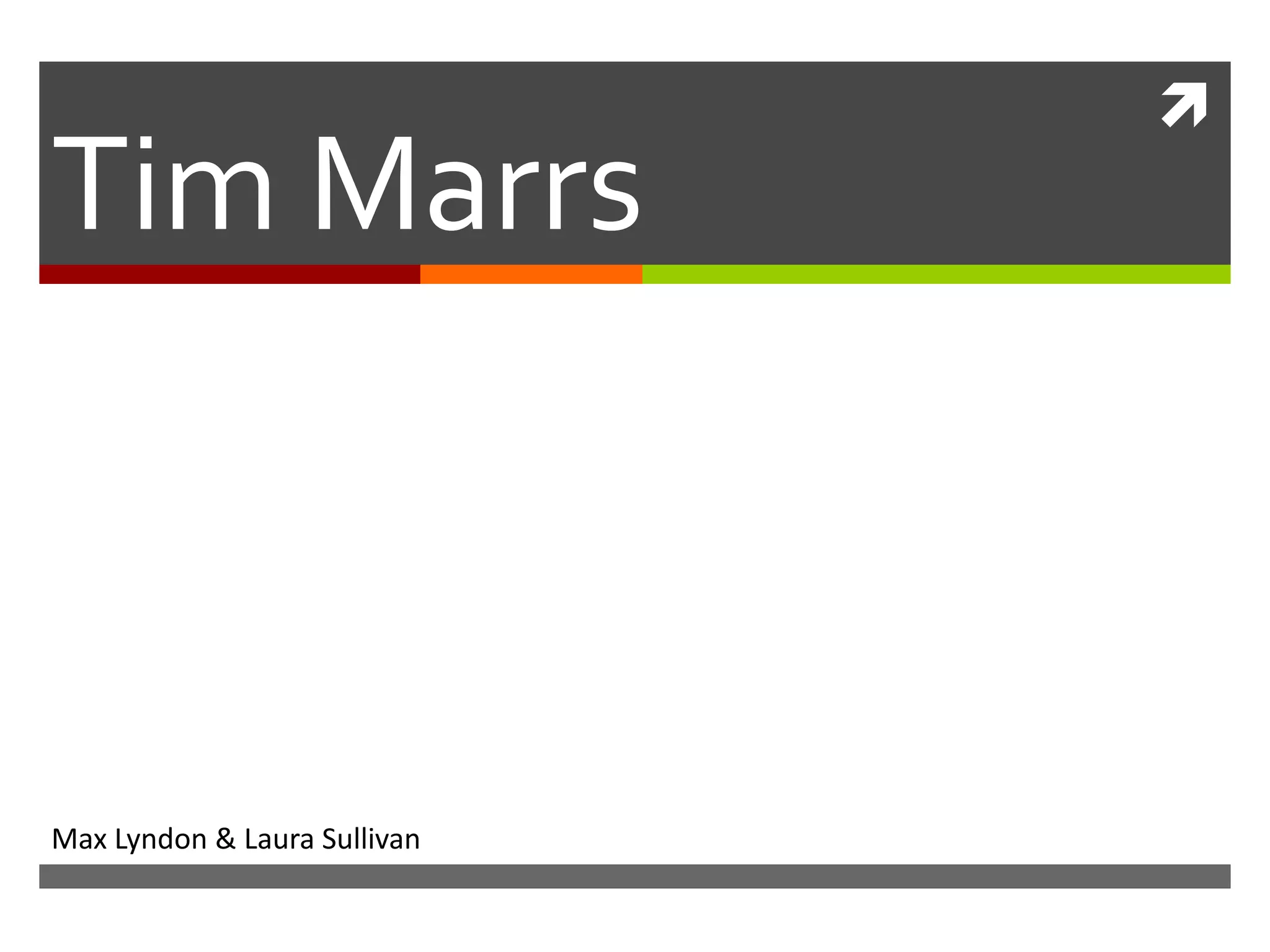 Tim marrs | PPTX