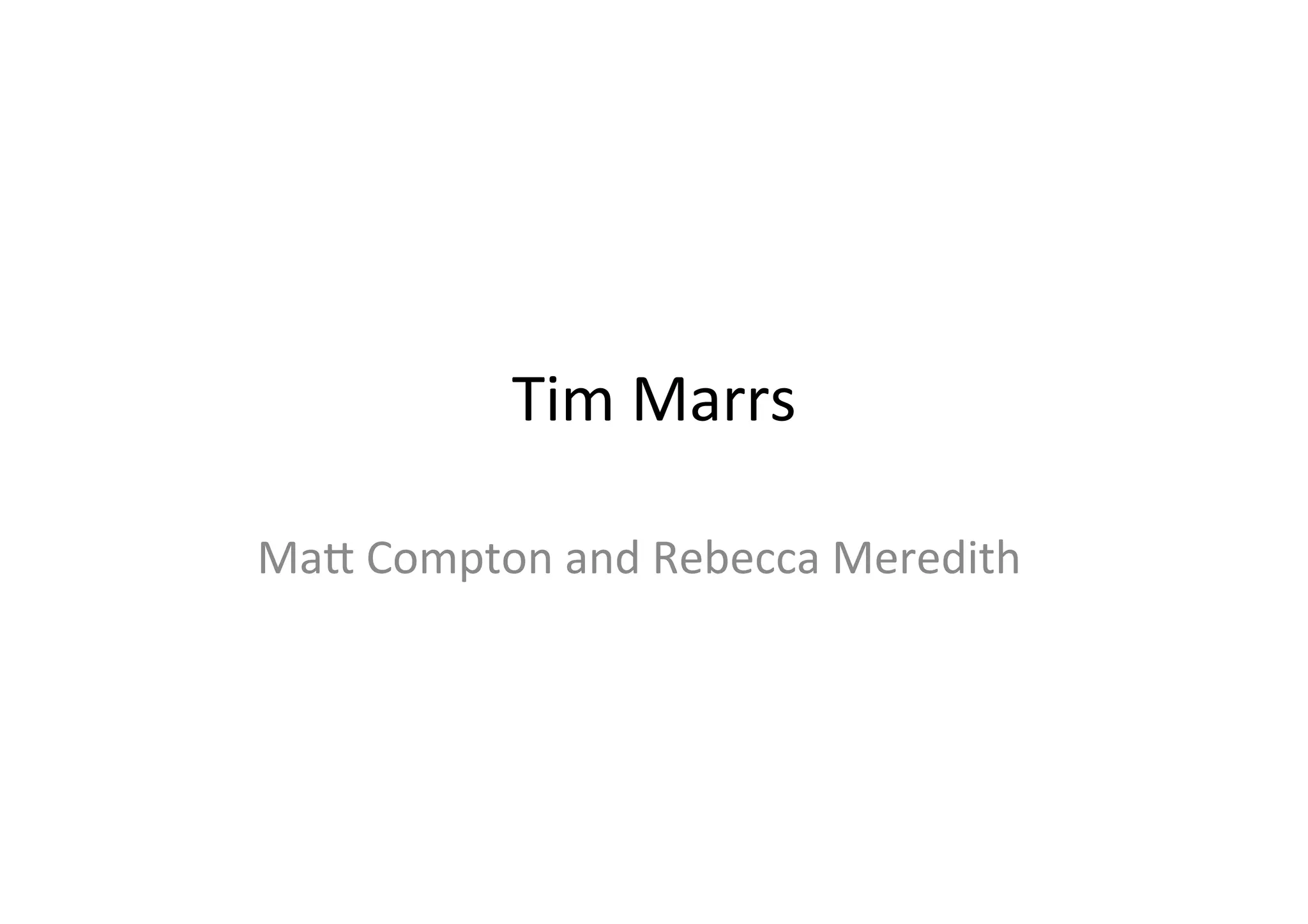 Tim marrs presentation | PDF