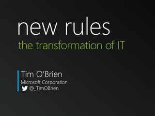 Design2Disrupt Summit: Tim O'brien -  The New Rule of IT