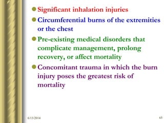 Significant Burn Burn Injury and introduction & physiology | PDF