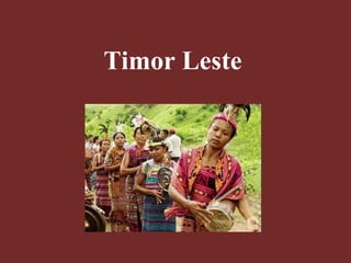 Timor Leste 