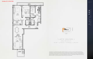 VARANDA
SALA
19,32 m²
SUÍTE
12,21 m²
QUARTO
9,06 m²
BANHO
2,79 m²
DESPENSA
5,37 m²
COZ.
9,18 m²
WC
2,44 m²
CIRC.
9,87 m²
BANHO
3,44 m²
205/505
APTO
A.PRIV. - 96.67m²
4.21 m²
SACADA
4.98 m²
COMPRA DO TERRENO
APARTAMENTO 205 / 505
Área Privativa: 84.83+5.24(var.)+6.60(sac.)=96.67 m2
SUÍTE
12,21 m²
QUARTO
9,06 m²
BANHO
2,79 m²
DESPENSA
5,37 m²
COZ.
9,18 m²
WC
2,44 m²
CIRC.
9,87 m²
BANHO
3,44 m²
205/505
APTO
A.PRIV. - 96.67m²
SACADA
4.98 m²
BS''D
APARTAMENTO 205 / 505
Área Privativa: 84.83+5.24(var.)+6.60(sac.)=96.67 m2
• A P T O 2 0 5 / 5 0 5 •
Á R E A P R I V A T I V A :
8 4 , 8 3 + 5 , 2 4 ( v a r. ) + 6 , 6 0 ( s a c . ) = 9 6 , 6 7 m 2
A decoração e os revestimentos são imagens meramente ilustrativas. Os móveis, assim como os materiais de acabamento
representados na planta são de dimensões comerciais e não fazem parte do contrato de construção. O imóvel será entregue
como indicado no memorial descritivo. Esta é uma planta provisória sujeita a alteração sem aviso prévio. O projeto poderá sofrer
modificações decorrentes das posturas municipais, concessionárias e do local. A planta apresenta localização preliminar de
pilares e prumadas de instalações. As áreas privativas representam as áreas dos compartimentos somadas às áreas das paredes,
pilares e prumadas. As cotas apresentadas em planta são de eixo a eixo das paredes.
PLANTATIPO
MATERIALPROVISÓRIO
B S ” D
Vendas (21) 3149-7000
 