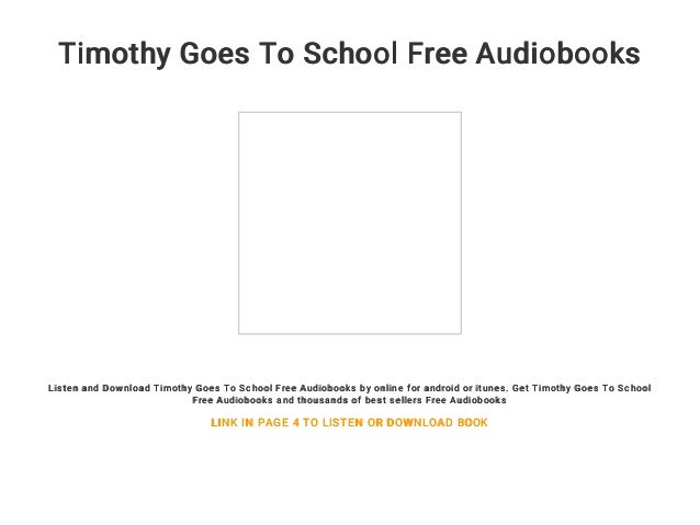 Timothy Goes To School Free Audiobooks