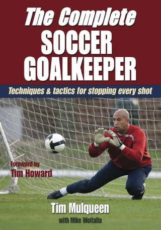 Smother the shot - Core Skills - Soccer Coach Weekly