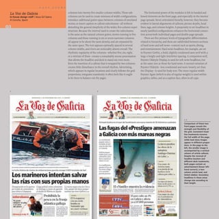 I
La Voz de Galicia
In-house design staff IJesus Gil Saenz
A Corufla, Spain
••
===========- ~-- ....:....-
columns into twenty-five smaller column widths.These sub-
columns can be used to create mixtures ofwidth configurations,
introduce additional gutter space between columns of unrelated
stories, or insert caption or callout subcolumns- all without
disturbing the general simplicity of the wider, five-column super-
structure. Because the interval used to create the subcolumns
is the same as the natural column gutter, stories running in five
columns and those running in six or seven narrower columns
all appear to be about the same density, and are separated by
the same space. The text appears optimally spaced in several
column widths, and rivers are noticeably absent overall. The
rhythmic regularity of the columns- whether five, six, eight,
or a mixture of these- creates a remarkably serene presentation
that allows the headline and deck to stand out even more.
Even the insertion of a callout that is wrapped by two columns
creates little disturbance in the overall rhythm. Advertising,
which appears in regular locations and clearly follows the grid
proportions, integrates seamlessly; it often feels like it ought
to be there to balance out the pages.
2
The horizontal power of the modules is felt in banded and
boxed elements on the front page, and especially in the interior
page spreads. Never articulated literally, however, they become
evident in lateral alignments of callouts, picture depths, head-
lines, tags, and column heights. A propensity to set headlines in
nearly justified configurations enhances the horizontal connec-
tion across both individual pages and double-page spreads.
There are five primary levels of typographic differentiation
related to hierarchy, and these are subdivided between sections
of hard news and soft news- content such as sports, dining,
and entertainment. Hard news headlines, for example, are set
in Poynter Gothic, a bold, slightly condensed sans serif with a
large x-height and tight interletter spacing.A companion serif,
Poynter Oldstyle Display, is used for soft news headlines, but
at the same size as those for hard news. A second variation of
Poynter Oldstyle- less condensed and more loosely set than
the Display- is used for body text. The more regular width
Poynter Agate (which is also of regular weight) is used within
graphics, tables, and as a caption face, often in all caps.
w at ,........, ..-_ _ ================
PortuG Ilocaliza en .lluaar del hundimlento una nueva mancha de 56 kll6merros cuadrado.
Lasfugas del«Prestige)) amenazan
aGalicia con mas mareas negras
1..1 mortl,,,,<f.ln
p<Jputu rdir.J 'J
""",1.>dJJ df,..1
nltM t:u iflm a~
,lIlj...u.
q.m""P""I"""
m«!i",I"'" J.S<JO
nUu.ntmOJ. p<ro
,." S< "i><"""
menM'O,OOO
Lo'~
La IUCl.a parnIl7",
I. obra de I.
autopista
ntillgo-Ourcnsc
en lalin I~
1,2
0. _ _ ......... _ .............. _ .._ _ _......... ____ ........
".<nI... ,~ So.. eM
na mujcrdc
irteixon1313
Comparison of these two
front pages reveals the
strength and flexibility of
the grid. Consistent head-
line treatments traverse
the full width of the page.
while lead story images
appear in different propor-
tions. In the page to the
left. the smaller image is
accompanied by a vertical
column of article callouts.
Despite the reversal of
headline location and
different deck treatments,
both pages contain an
advertisement (lower left-
hand corners), a two-
column article lead, and
tinted sidebar. Secondary
headlines in these areas
change size according to
their length.
La lucha titanic:a de clenlos de embarcaciones permite recoger 1.500 loneladas de fuel
Los marineros intentan salvar
las rias con sus propias manos
/klI!Jl"'lIIcim en 101 putrto/ Cng. pulin.slconI,. roIunl.riol
po'I. fallalk conlCnt-dortf en.:.4nllagoy (OtUllO J.. agresi6"
lA md"" n<,&,. <maiM Cln y
em•• pansies del ,Jnicoparque
nllrional que Ii,,", qoliriat..u
pora 1'1'1;,.,rI chapapole .'.Icalckck RibriN en A~uirio
~~79
Ylt_
"""'prer un pilo
•un,."
.a OIfttlO
........... 1
Prohibida la
p a en la franja
atlantica gallega
. U~.~ ~I"""
.tw.,...,...... "'....~ ..
. .,~...... MII..........._
I
.....~ ....... __,...,...._1,
,-............... ,................
.. .-..-Mr
........ faIMO"
,.........-... .....(~ ......
-'t..........e-- v_........
ET reaparecc
lVII UIIl'Uc.;iu;
bomoo en
Santanderqu
nu cause) , ictima.,
Lu....",,~
III Jo.s "',.L'tCtldo.t
,.....bpmom.
- EI« autile»Olue tra la e idencia
.r-_.............., ....ldl"-llr' .,.....
......ti .. ~ .. ,.,.,..., ......~oM ..... .,..okt-..
........................_la_ ...................,.u
EI para sube un 4%
enGalicia yafccta
ya a 147
.000 persona
3 so parejade un
h 3Ch!.1Z0 en 13
cabeza porcclos u
los lipos II< inl"""
b::zj:m medio pontoy ~
siUiJn l'lHi 2.75'I..
~ I ; ..
Una muit,.,.dan IU1-
eu ,-of iIIHool.JlUl j)
deAdonnidrras
 