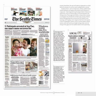 5
METRO
U"lION
Sports>
GARCIA SHAClY.
BUTMSWINH
Food>
CHICKENS HOME
ON THE RANGE
NWLlfe>
DEPRESSION
IN YOUNG liDS
Business>
TUEMARKETtRS
snUCAWNG
eSeattle([tmes WEDNESDAY
auc;usr U. 200)
2S( -==___----;=.
2 PakistanisarrestedatSea-Tac;
one man's name onterrorlist
Ilowolboo
._-
.---
--
Vir....___
--.
_.,
--
--'
---
...~ .,
---
-_....
-_..
_ _t.-.-
_..-
---
.-.
--
..._-
-.._......
...........
--
---
............
...."'-.,....
......._,
.........-;
--.,.
--'hit_
--
""-.......10_
..,..,k_.....
'--_.....,
--
..._-
----
--""
.-.
-
.....c.....
.........-
-.....-
..............
_.
............1
--
.....IU_
-,...-_.
~,."
....-..,.
.,.........
......-
--..."......
.-.
_
....
-...~
--_.
_
...-
-~ -.
.............
", , ...
,...,..........
----
..............
--.--
-.
--...
c:-....,
-......-.
-_.
..-....~
--.
-.......-,
..............
-~- .
MISUU-sAU. "Of rBl lP'dbfrilOl."
N GGAOI SUlltJiINO~I.M s.e.fK ,,&-..I I
}-illllW uV)rry111111 (I"i~k /()JIr ItII'"illJj 10 /one4D"n O«'uPlI,h;m
Troops told to expect
at least a year in Iraq
8,000 doctors backfederal health tern
OP90fOIENTS DISMISS
RErotMAS TOO RADICAl
~n would abOUSh
Insuranco companies
a.. ,~0IIt _pita..
Hoallhlo4ey
OItGUl DOIIlOI ' : LN.
~"""""""'~"''*t.we
;tbout Rib • a....J
· . OVllq,U.... MtDK1lNl
Oouon __..'.....,
"..,kc- fbt....1t 1~""
.......
DII'IlIUf-D IUDS Me".
bI ~6tnoM4 ..'
yv......, ...', ....... ,
Wmdows
worm
hits peS
worldwide
MICROSOfT TAfl(ifTED
VI....lIk. program on~rIs
businesses. slows Internet
....-
_
......
............
._-
-_..
---
...._--
--I~
-
-
L _ _
..._
....
...............
....-
..............
-
-
.-.
.-
;=-
1.-a1lA_
_
..
.-..--
.........."
--
._
..
_
...
_.-
-.-
.--...
---
C:=':....v
==-
-
• n.o Baclc Pea•
rum""
.......
---
.-....
.......-...
....,
>t'"- ....~
.~WtUI.,1If
·_au
--
---
•
-- -
-_
..-
-,--
--
-
----l--------
; .
;·;
..~
'.~=;==~
I-
~-=
~-:...
:....
:~
-
:=:;:==-
:t---.~:-
=~
-
~....
~=~::;=::;
contrast. Sometimes, the sans serif makes an appearance as a deck
within the domain of a serif·set article. adding further contrast.
Graphic devices- such as tinted zones, callouts, sidebar boxes,
colored subheads, and magazine·like feature·article titling set in
a large scale- help invigorate the grid and give distinct character to
subsections, such as the Sports pages or the Entertainment and
Dining section. These pages also exhibit a characteristic unusual
in newspapers: the introduction of white space among columns,
further distinguishing these sections from the hardcore news
reportage and bringing a more magazine·like feel to the layouts.
A host of typographic nuances. such as vertical slashes. bullets,
indents, rules, and varied case/weight settings, helps carry the
energy of the pages into the smallest details of the typesetting.
5,6
The front page of the
paper is a study in varia-
tions-in column width,
text size and style, linear
detail. color. and space. All
told, there are more than
ten different, unrelated
compartments of informa-
tion organized for easy
navigation: a headline
story and three secondary
stories, a Newsline listing
to the left. and leads for
four major sections above
the masthead. Part of the
clarity of the organization
comes from the different
column widths that are
created from the precise
underlying grid: varying
the column widths among
stories makes them appear
optically different. Type
style. size. and weight also
help differentiate material.
5
The masthead is set in a
bold blackletter style
that has been altered to
improve legibility. The
x·height of the lowercase
letters has been enlarged,
opening the counters and
allowing their strokes
to be thickened and simpli·
fied. An inline detail along
the spine of the 5 intra·
duces texture and calls
out the initial letter of
the city name.
6
.w_
--
--
....;;;;;;-
..=-.=. c~
-_.,
_'_of_"
Publication Design workbookIIPublications in Action 230 231
 