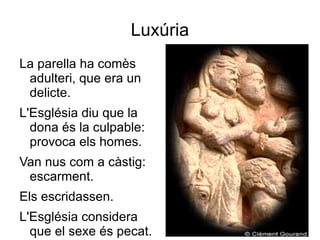 INFERN (SATAN) Les bones accions es representen en forma de creu. 