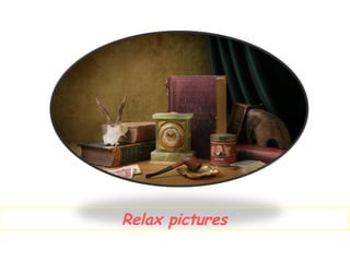 Relax pictures 