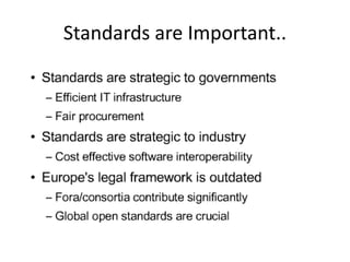 Standards are Important..
 