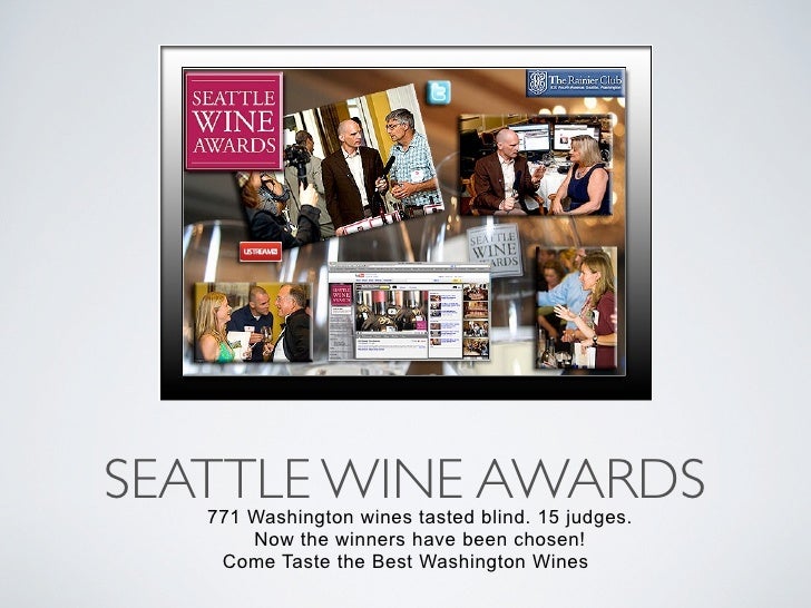 Seattle Wine Awards Integrated Digital Marketing and Social Media Seattle Wine Awards Integrated Digital Marketing and Social Media