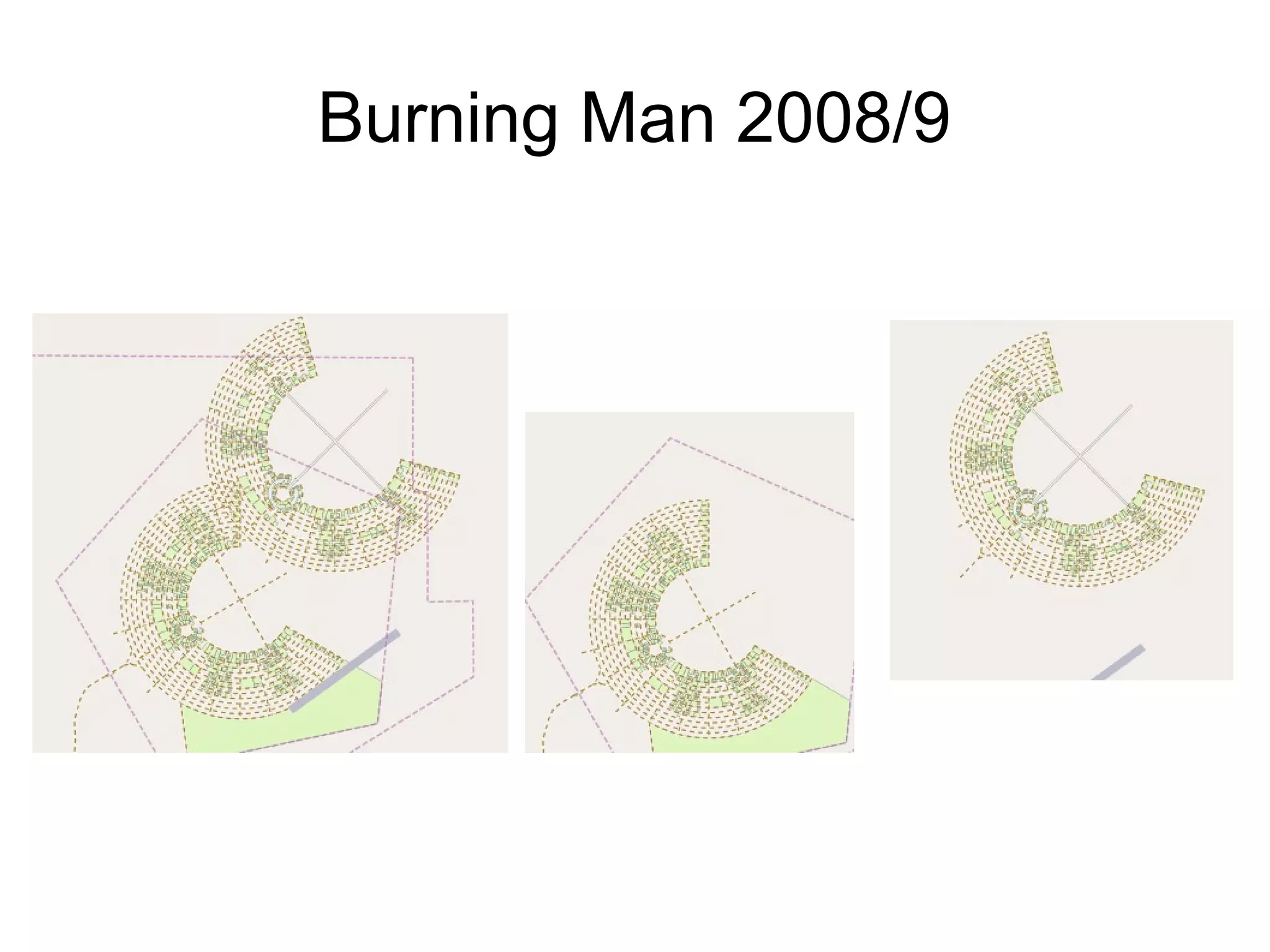 Burning Man 2008/9
 