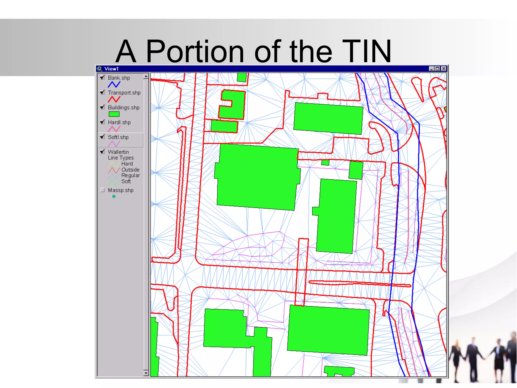 A Portion of the TIN
 