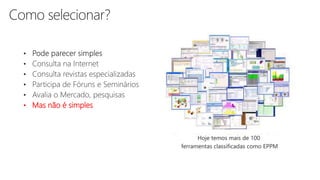 • Mas não é simples
 