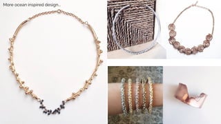 More ocean inspired design...
 