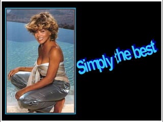 Simply the best 