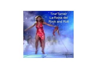 Tina Turner La Reina del Rock and Roll