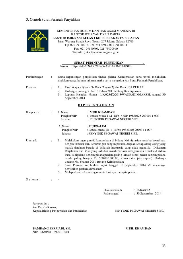 barang surat perintah mengeluarkan penyidikan Tindakan keimigrasian pidana