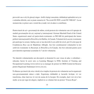 Tinerii de azi, guvernantii de maine 