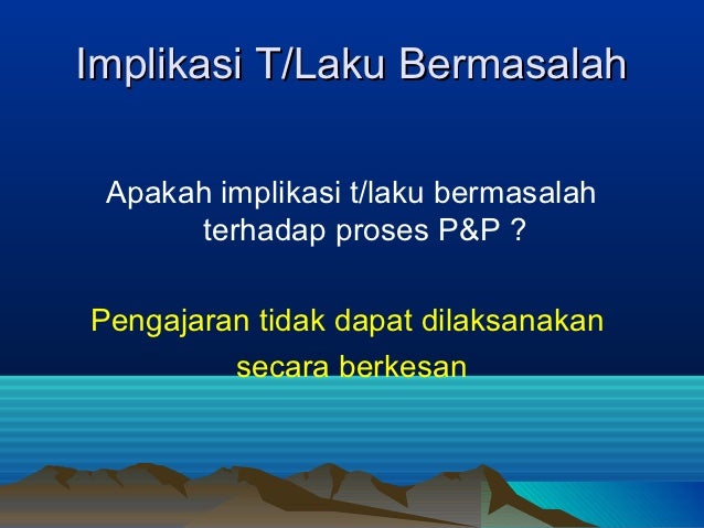Tingkahlaku bermasalah