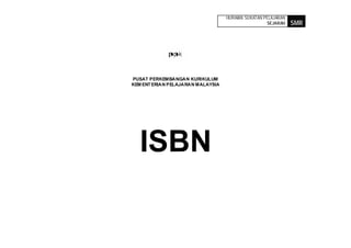 HURAIAN SUKATAN PELAJARAN
                                                    SEJARAH    SMR




PUSAT PERKEMBANGAN KURIKULUM
KEM ENT ERIAN PELAJARAN MALAYSIA




   ISBN
 