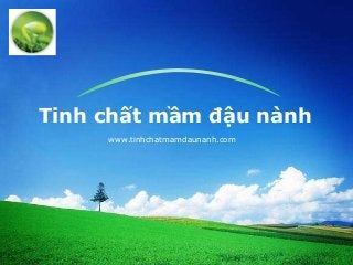 LOGO
Tinh chất mầm đậu nành
www.tinhchatmamdaunanh.com
 